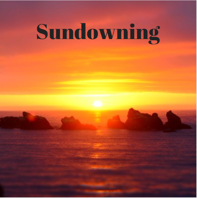 Management Strategies for Sundowning